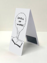 Load image into Gallery viewer, David Shrigley Magnetic Bookmark Smell of Words