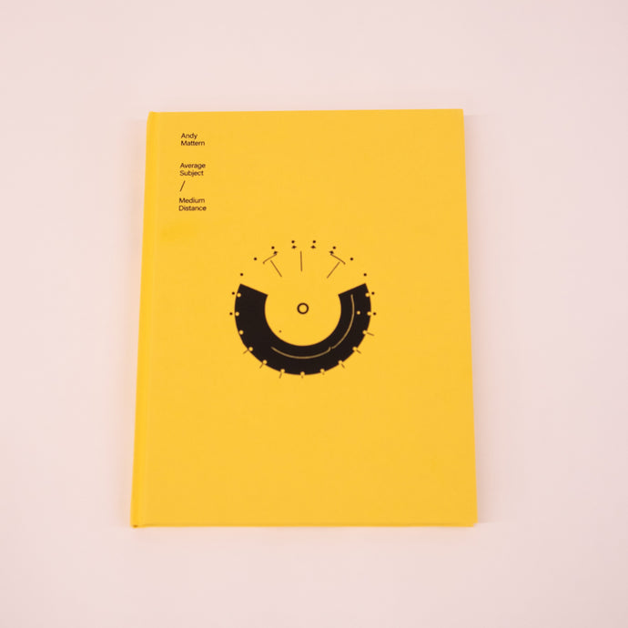Andy Mattern - Average Subject / Medium Distance (Book)